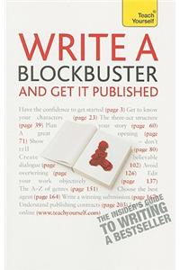 Write a Blockbuster and Get It Published