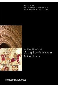 Handbook of Anglo-Saxon Studies