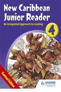 New Caribbean Junior Reader 4 - MoE Belize Ed