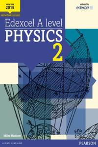 Edexcel A level Physics Student Book 2 + ActiveBook