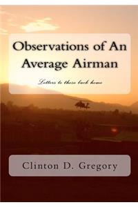 Observations of An Average Airman