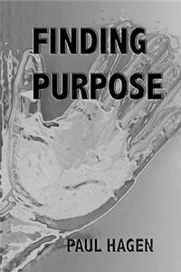 Finding Purpose