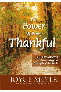 The Power of Being Thankful