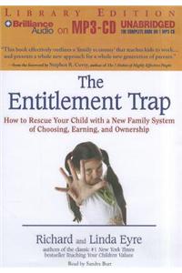 The Entitlement Trap