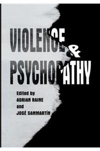 Violence and Psychopathy
