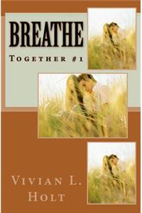 Breathe