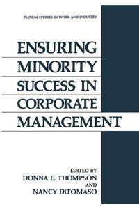 Ensuring Minority Success in Corporate Management