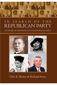 In Search of the Republican Party: A History of Minorities in the Republican Party