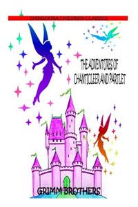 The Adventures Of Chanticleer And Partlet