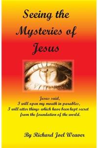Seeing the mysteries of Jesus