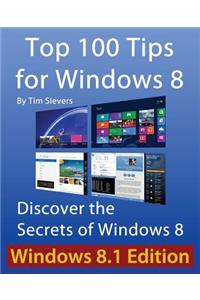 Top 100 Tips for Windows 8: Discover the Secrets of Windows 8