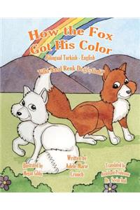How the Fox Got His Color Bilingual Turkish English