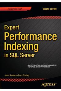 Expert Performance Indexing in SQL Server