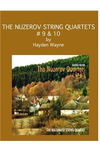 Nuzerov String Quartets #9 & 10