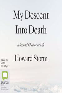 My Descent Into Death