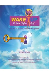 Wake Up to Your Higher Self