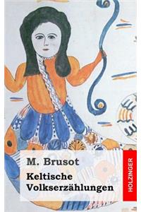 Keltische Volkserzählungen