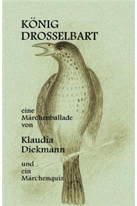 Koenig Drosselbart