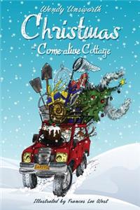 Christmas at Come-alive Cottage