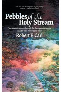 Pebbles of the Holy Stream