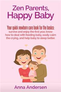 Zen Parents, Happy Baby