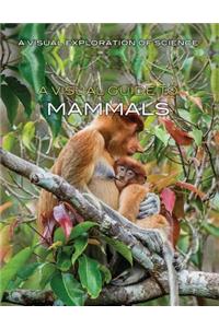 Visual Guide to Mammals