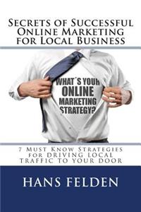 Online Marketing Secrets For Local Business