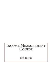 Income Measurement Course