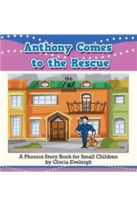 Anthony Comes to the Rescue