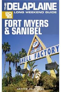 Fort Myers & Sanibel - The Delaplaine 2016 Long Weekend Guide