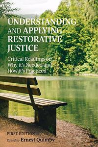 Understanding and Applying Restorative Justice