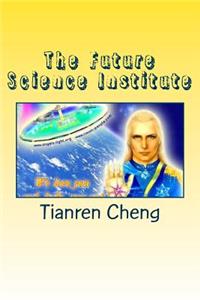 The Future Science Institute (Volume I Issue 2014-2015)