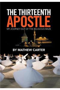 The Thirteenth Apostle