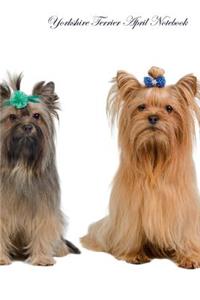 Yorkshire Terrier April Notebook Yorkshire Terrier Record, Log, Diary, Special Memories, To Do List, Academic Notepad, Scrapbook & More