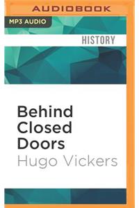 Behind Closed Doors