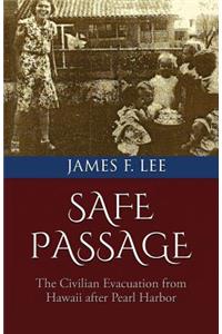 Safe Passage