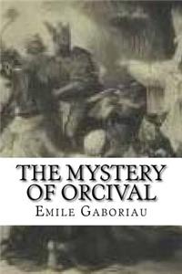 The Mystery of Orcival