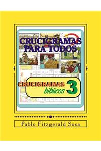 Crucigramas Para Todos: Crucigramas Biblicos 3