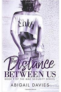 The Distance Between Us