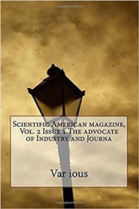 Scientific American Magazine, Vol. 2 Issue 1