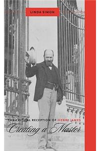 The Critical Reception of Henry James