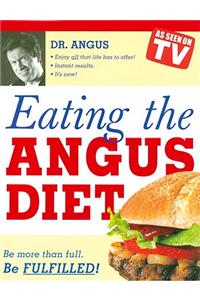 Eating the Angus Diet