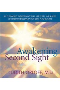 Awakening Second Sight
