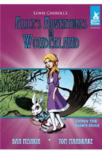 Alice's Adventures in Wonderland Tale #1 Down the Rabbit Hole