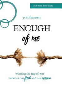 Enough of Me