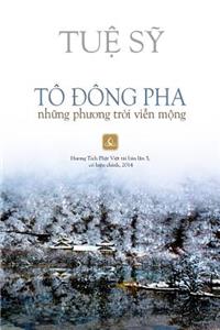 To Dong Pha, Nhung Phuong Troi Vien Mong
