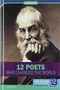 12 Poets Who Changed the World