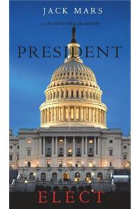 President Elect (A Luke Stone Thriller-Book 5)