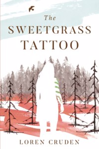 The Sweetgrass Tattoo