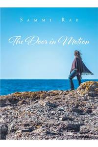 The Door in Motion